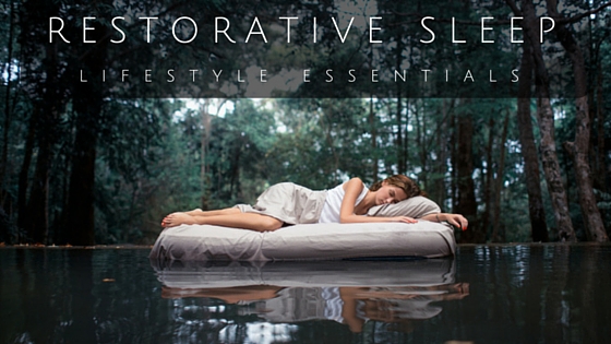 Get restorative sleep