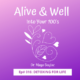 Podcast episode no 16 from Alive and Well into Your 100s on Detoxing for Health and Wellness with Dr. Maya Nicole Baylac and Ian Grove