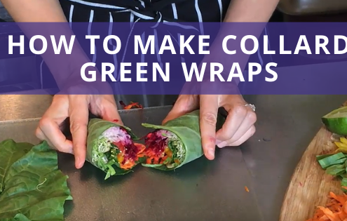 How to Make Collard Green Wraps
