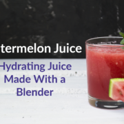 Watermelon Juice Recipe