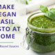 Vegan Italian Pesto Sauce Recipe