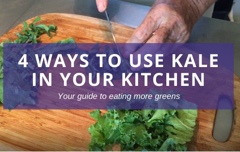 4 Ways to Use Kale in Your Kitchen